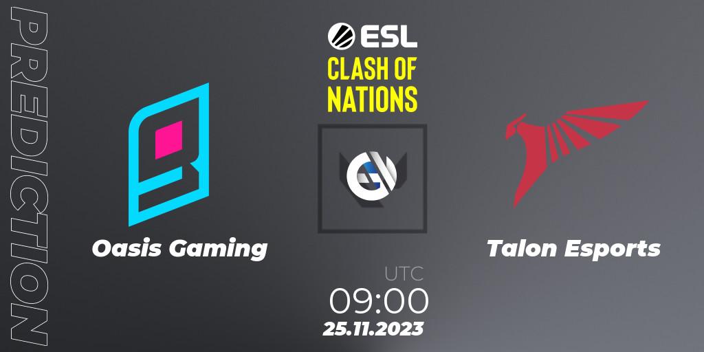 Prognoza Oasis Gaming - Talon Esports. 25.11.23, VALORANT, ESL Clash of Nations 2023