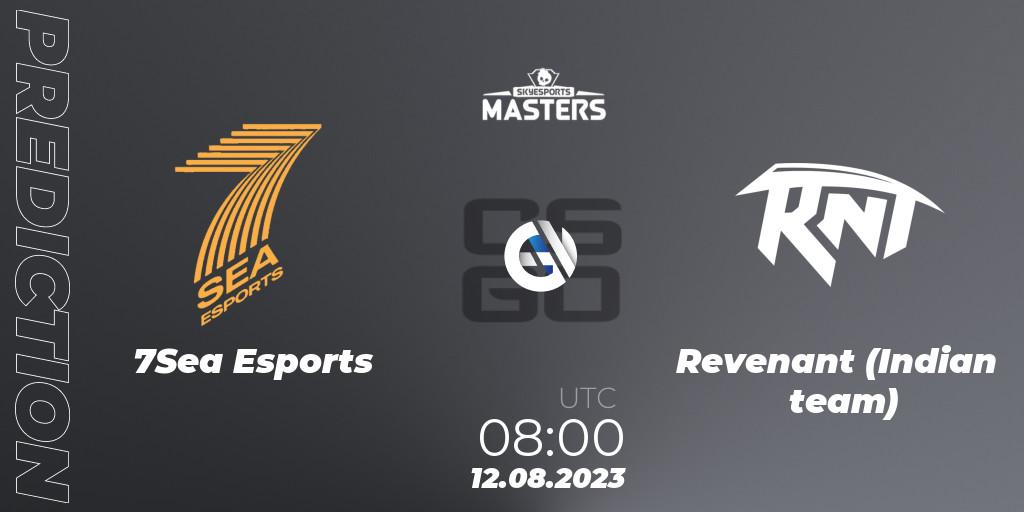 Prognoza 7Sea Esports - Revenant (Indian team). 12.08.2023 at 08:00, Counter-Strike (CS2), Skyesports Masters 2023: Regular Season