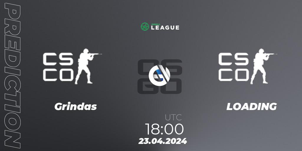 Prognoza Grindas - LOADING. 23.04.2024 at 18:00, Counter-Strike (CS2), ESEA Season 49: Advanced Division - Europe