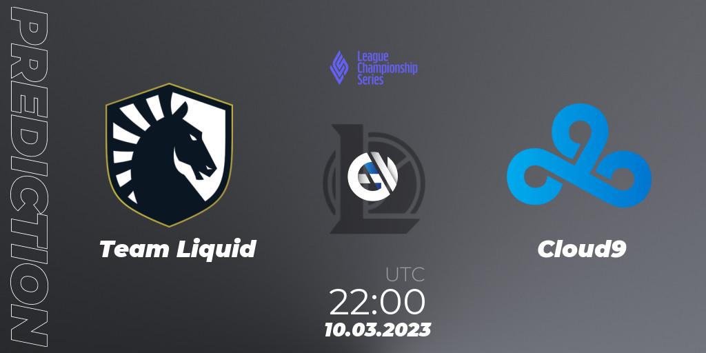 Prognoza Team Liquid - Cloud9. 10.03.2023 at 22:00, LoL, LCS Spring 2023 - Group Stage