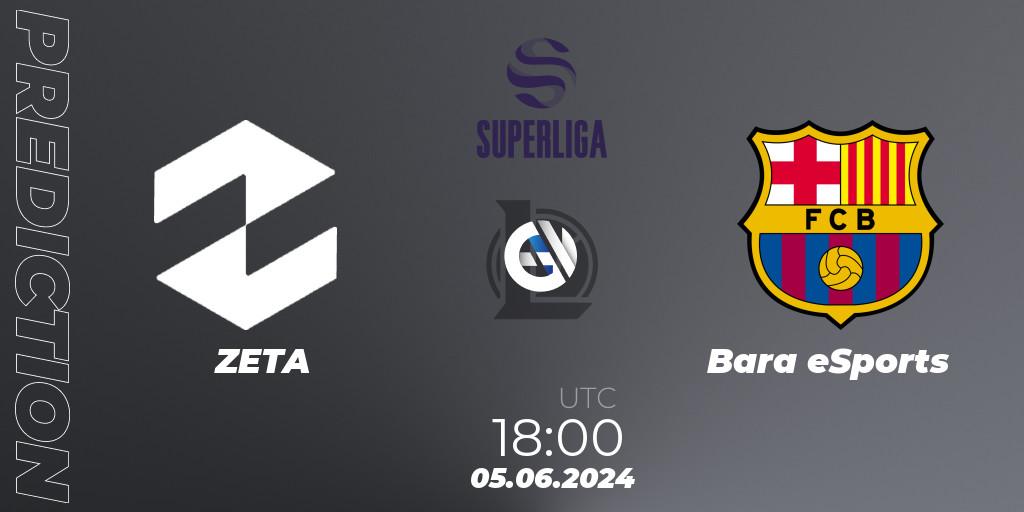 Prognoza ZETA - Barça eSports. 05.06.2024 at 18:00, LoL, LVP Superliga Summer 2024