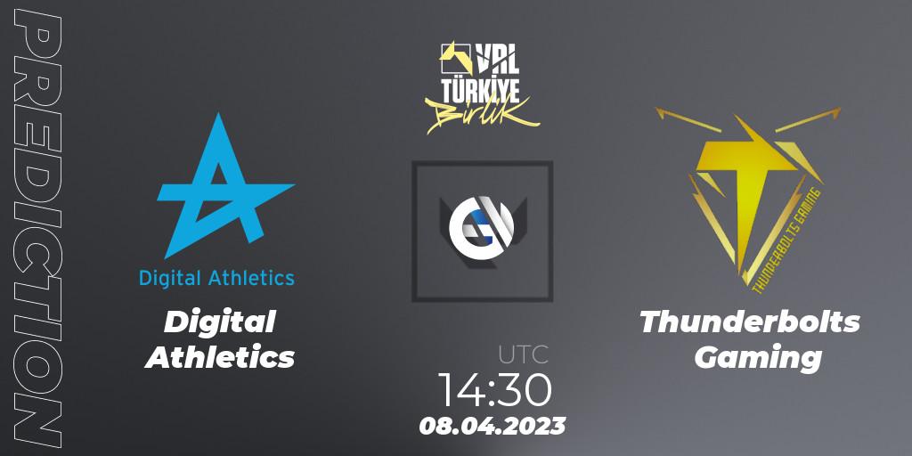 Prognoza Digital Athletics - Thunderbolts Gaming. 08.04.23, VALORANT, VALORANT Challengers 2023: Turkey Split 2 - Regular Season