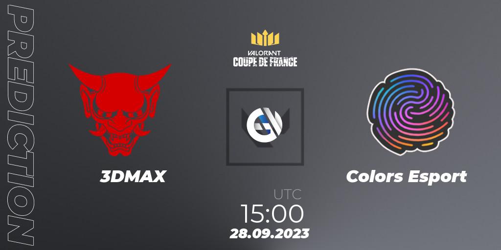 Prognoza 3DMAX - Colors Esport. 28.09.23, VALORANT, VCL France: Revolution - Coupe De France 2023