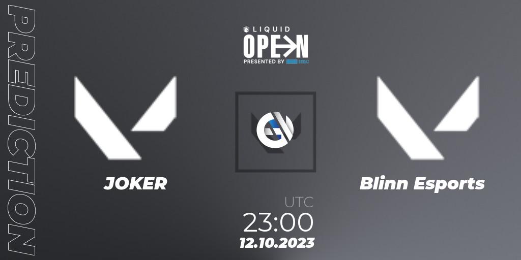 Prognoza JOKER - Blinn Esports. 12.10.2023 at 23:00, VALORANT, Liquid Open 2023 - North America