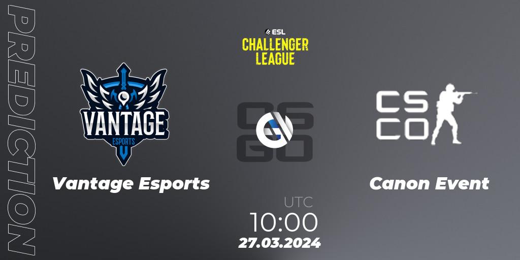 Prognoza Vantage Esports - Canon Event. 27.03.2024 at 10:00, Counter-Strike (CS2), ESL Challenger League Season 47: Oceania
