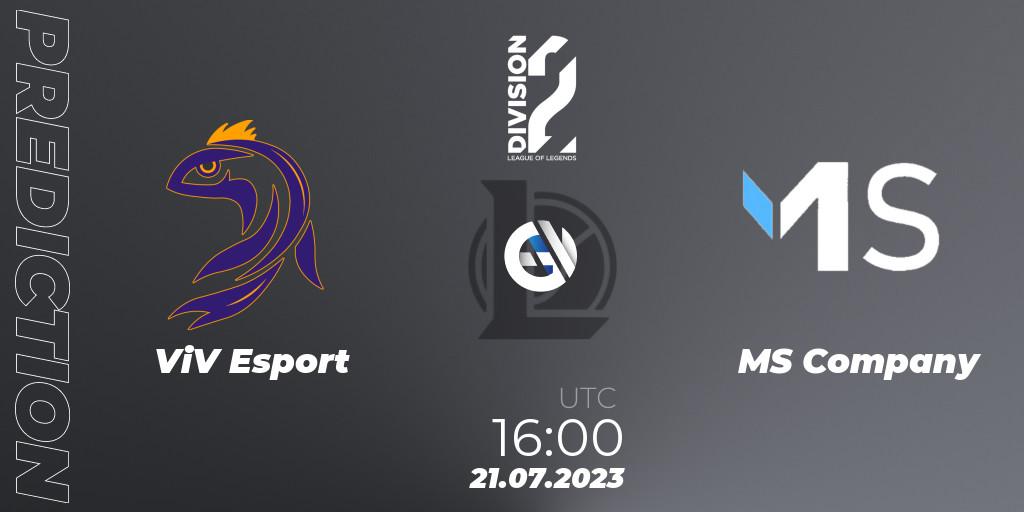 Prognoza ViV Esport - MS Company. 21.07.2023 at 16:00, LoL, LFL Division 2 Summer 2023 - Group Stage