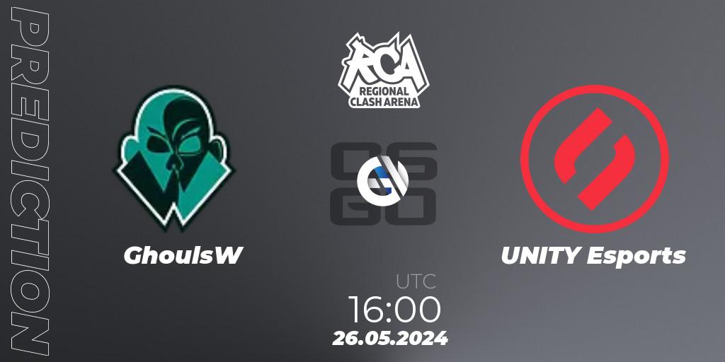 Prognoza GhoulsW - UNITY Esports. 26.05.2024 at 16:00, Counter-Strike (CS2), Regional Clash Arena Europe: Closed Qualifier