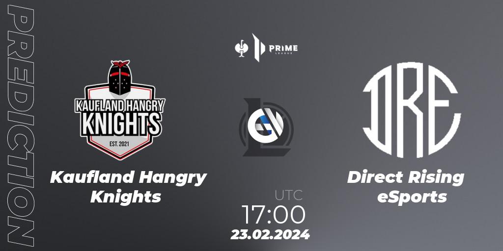 Prognoza Kaufland Hangry Knights - Direct Rising eSports. 23.02.2024 at 17:00, LoL, Prime League 2nd Division
