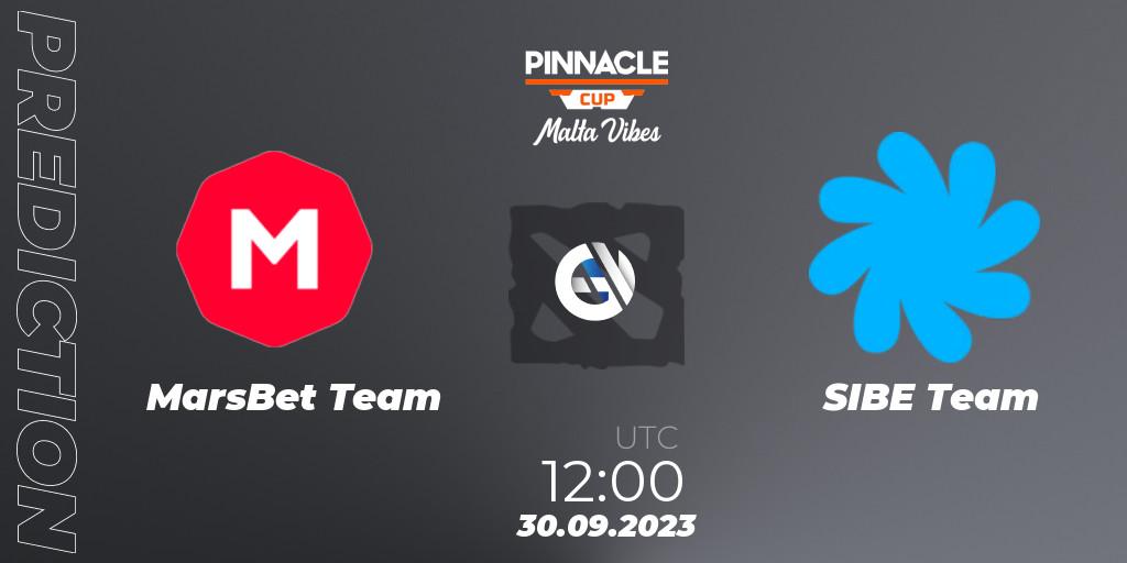 Prognoza MarsBet Team - SIBE Team. 30.09.2023 at 12:00, Dota 2, Pinnacle Cup: Malta Vibes #4