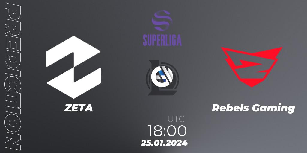Prognoza ZETA - Rebels Gaming. 25.01.2024 at 18:00, LoL, Superliga Spring 2024 - Group Stage