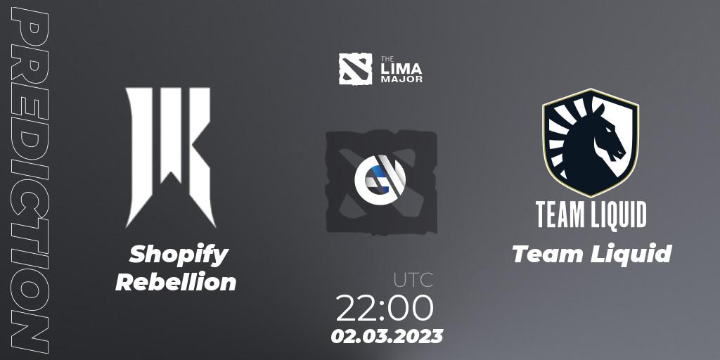 Prognoza Shopify Rebellion - Team Liquid. 02.03.2023 at 21:22, Dota 2, The Lima Major 2023