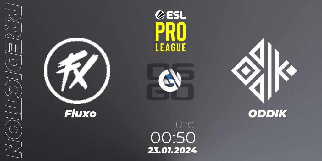 Prognoza Fluxo - ODDIK. 23.01.2024 at 00:55, Counter-Strike (CS2), ESL Pro League Season 19: South American Qualifier