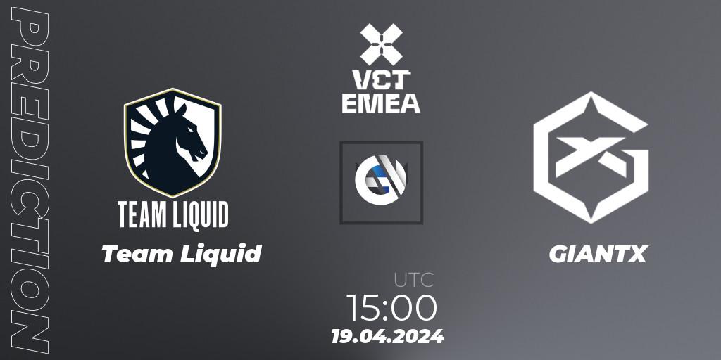Prognoza Team Liquid - GIANTX. 19.04.24, VALORANT, VALORANT Champions Tour 2024: EMEA League - Stage 1 - Group Stage