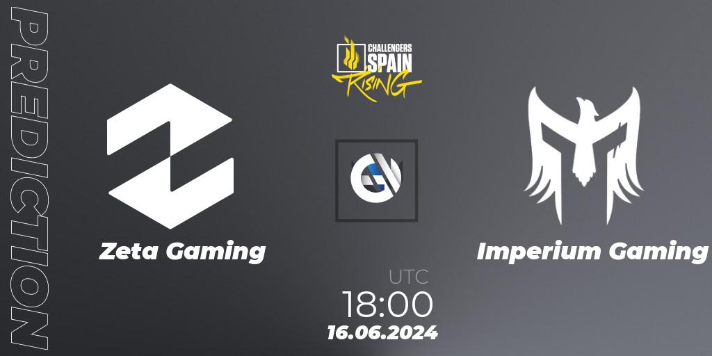 Prognoza Zeta Gaming - Imperium Gaming. 16.06.2024 at 18:00, VALORANT, VALORANT Challengers 2024 Spain: Rising Split 2