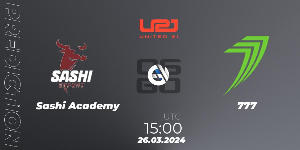 Prognoza Sashi Academy - 777. 26.03.2024 at 15:00, Counter-Strike (CS2), United21 Season 12: Division 2