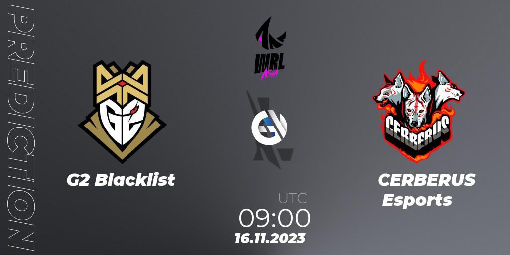 Prognoza G2 Blacklist - CERBERUS Esports. 16.11.2023 at 09:00, Wild Rift, WRL Asia 2023 - Season 2 - Regular Season