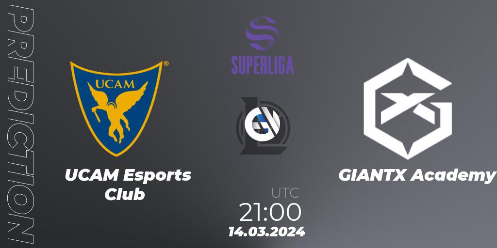 Prognoza UCAM Esports Club - GIANTX Academy. 14.03.24, LoL, Superliga Spring 2024 - Group Stage