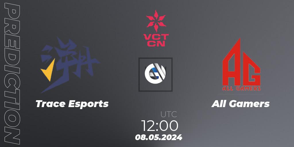 Prognoza Trace Esports - All Gamers. 08.05.2024 at 09:00, VALORANT, VCT 2024: China Stage 1