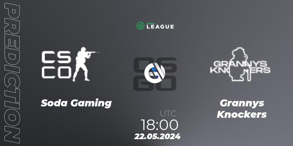 Prognoza Soda Gaming - Grannys Knockers. 22.05.2024 at 18:00, Counter-Strike (CS2), ESEA Season 49: Advanced Division - Europe