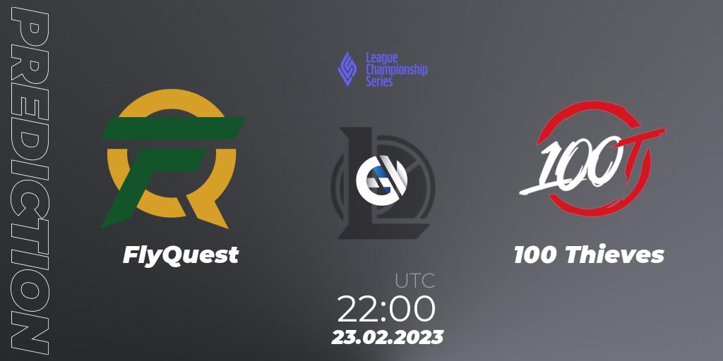 Prognoza FlyQuest - 100 Thieves. 23.02.2023 at 22:00, LoL, LCS Spring 2023 - Group Stage