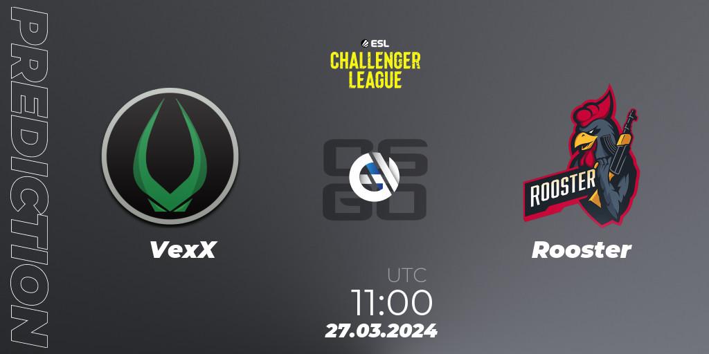 Prognoza VexX - Rooster. 27.03.24, CS2 (CS:GO), ESL Challenger League Season 47: Oceania