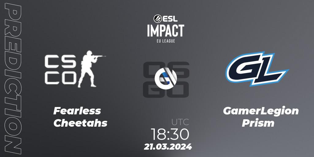 Prognoza Fearless Cheetahs - GamerLegion Prism. 21.03.2024 at 18:30, Counter-Strike (CS2), ESL Impact League Season 5: Europe