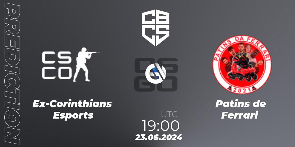 Prognoza Ex-Corinthians Esports - Patins de Ferrari. 24.06.2024 at 20:00, Counter-Strike (CS2), CBCS Season 5: Open Qualifier #1
