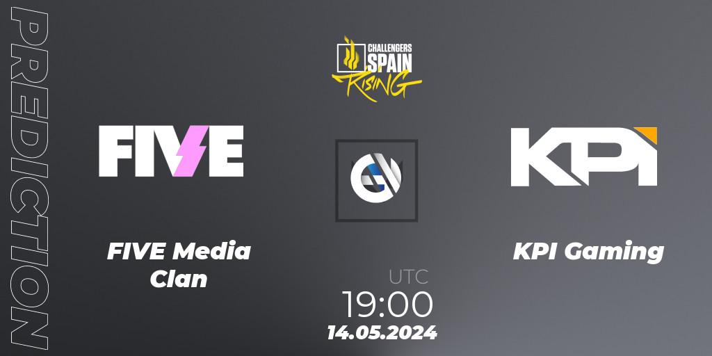 Prognoza FIVE Media Clan - KPI Gaming. 14.05.2024 at 19:00, VALORANT, VALORANT Challengers 2024 Spain: Rising Split 2