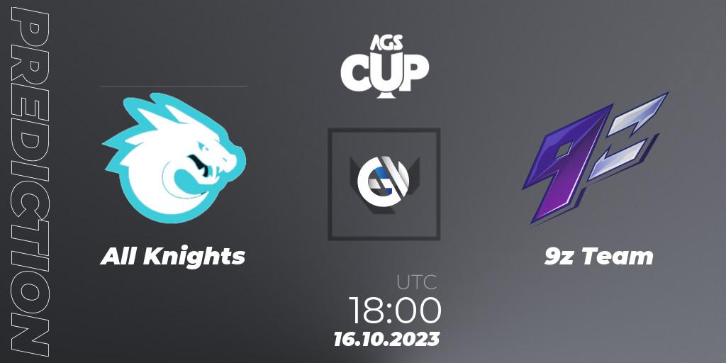 Prognoza All Knights - 9z Team. 16.10.23, VALORANT, Argentina Game Show Cup 2023