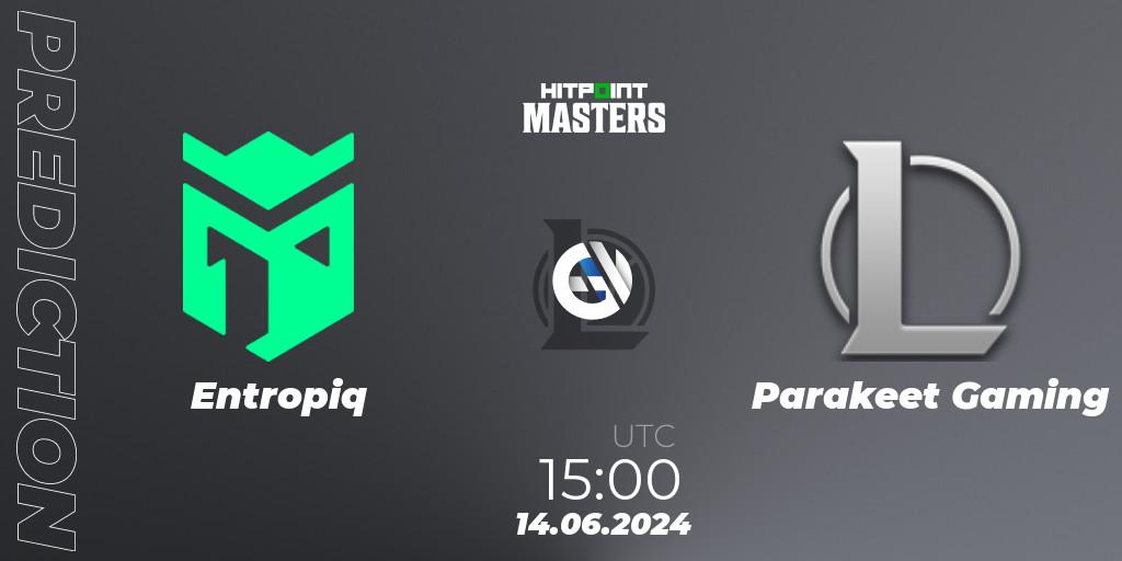 Prognoza Entropiq - Parakeet Gaming. 14.06.2024 at 15:00, LoL, Hitpoint Masters Summer 2024