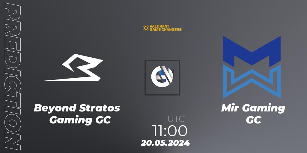 Prognoza Beyond Stratos Gaming GC - Mir Gaming GC. 20.05.2024 at 11:00, VALORANT, VCT 2024: Game Changers Korea Stage 1