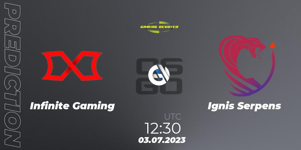 Prognoza Infinite Gaming - Ignis Serpens. 04.07.23, CS2 (CS:GO), Gaming Devoted Become The Best: Series #2