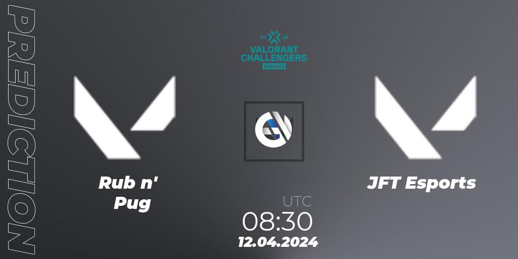Prognoza Rub n' Pug - JFT Esports. 24.04.2024 at 08:30, VALORANT, VALORANT Challengers 2024 Oceania: Split 1