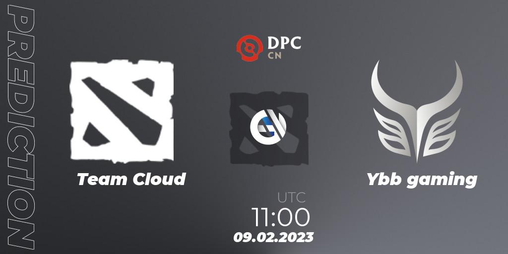 Prognoza Team Cloud - Ybb gaming. 09.02.23, Dota 2, DPC 2022/2023 Winter Tour 1: CN Division II (Lower)