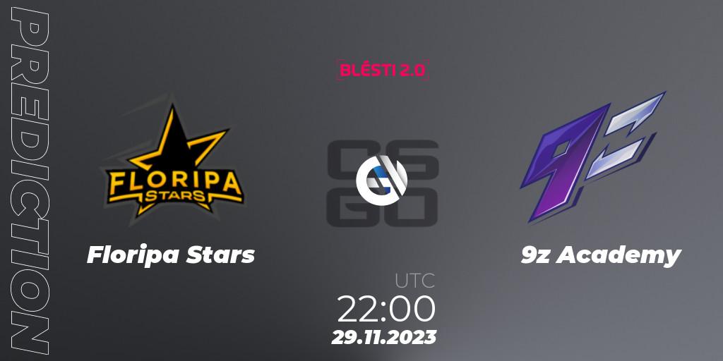 Prognoza Floripa Stars - 9z Academy. 29.11.2023 at 17:00, Counter-Strike (CS2), BLÉSTI 2.0