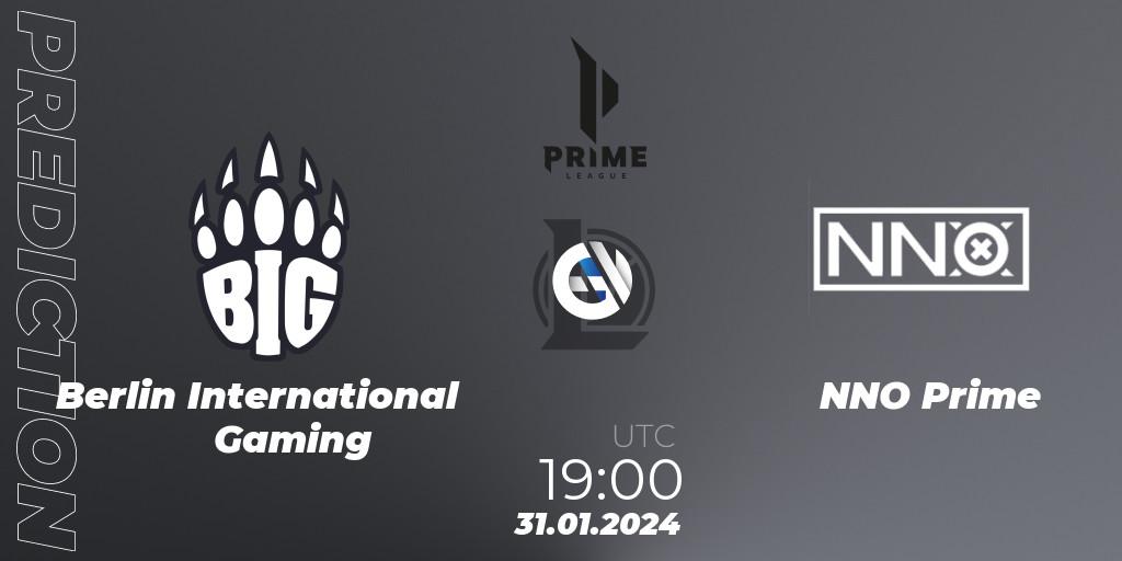Prognoza Berlin International Gaming - NNO Prime. 31.01.2024 at 19:00, LoL, Prime League Spring 2024 - Group Stage