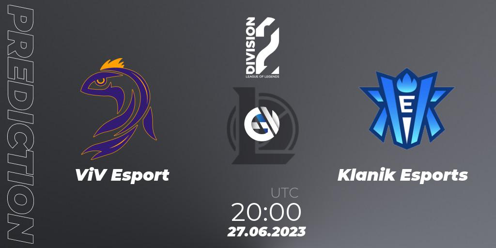 Prognoza ViV Esport - Klanik Esports. 27.06.2023 at 20:00, LoL, LFL Division 2 Summer 2023 - Group Stage