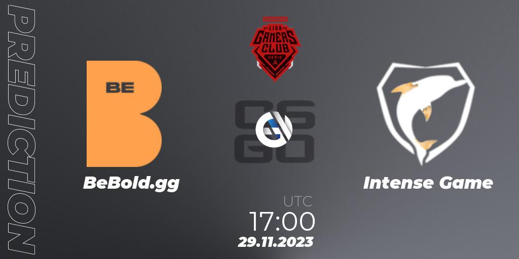 Prognoza BeBold.gg - Intense Game. 29.11.2023 at 17:00, Counter-Strike (CS2), Gamers Club Liga Série A: Esquenta