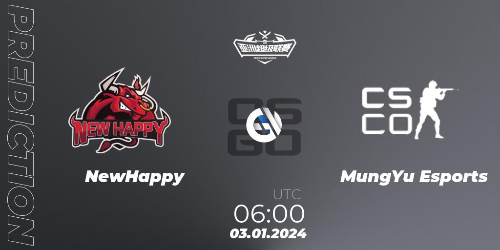 Prognoza NewHappy - MungYu Esports. 03.01.2024 at 06:00, Counter-Strike (CS2), Asian Super League Season 1