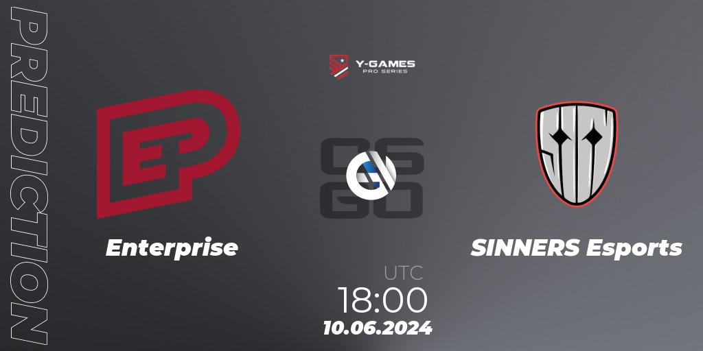 Prognoza Enterprise - SINNERS Esports. 10.06.2024 at 15:00, Counter-Strike (CS2), Y-Games PRO Series 2024