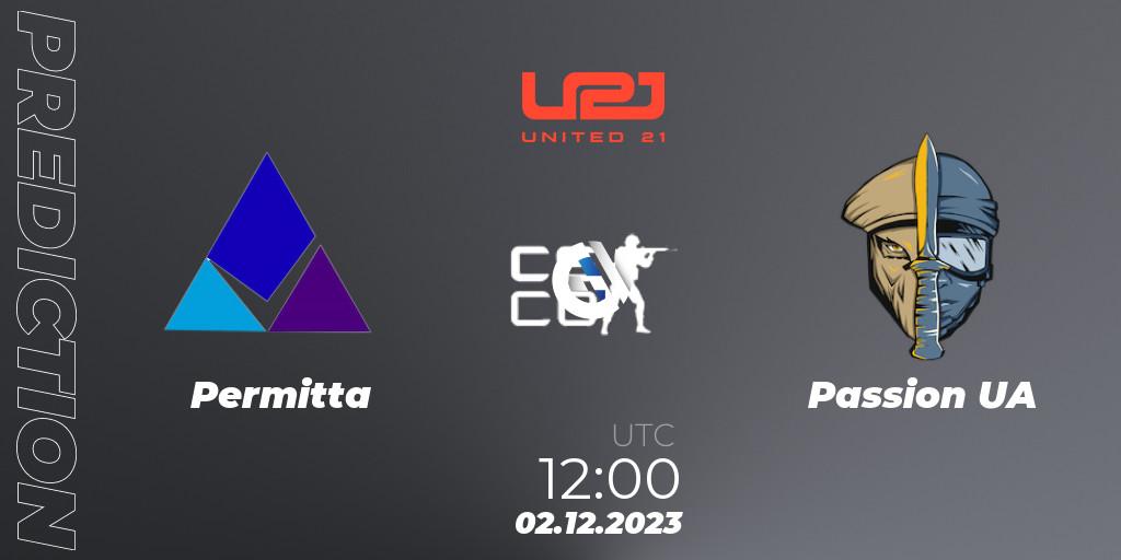 Prognoza Permitta - Passion UA. 02.12.2023 at 12:00, Counter-Strike (CS2), United21 Season 9