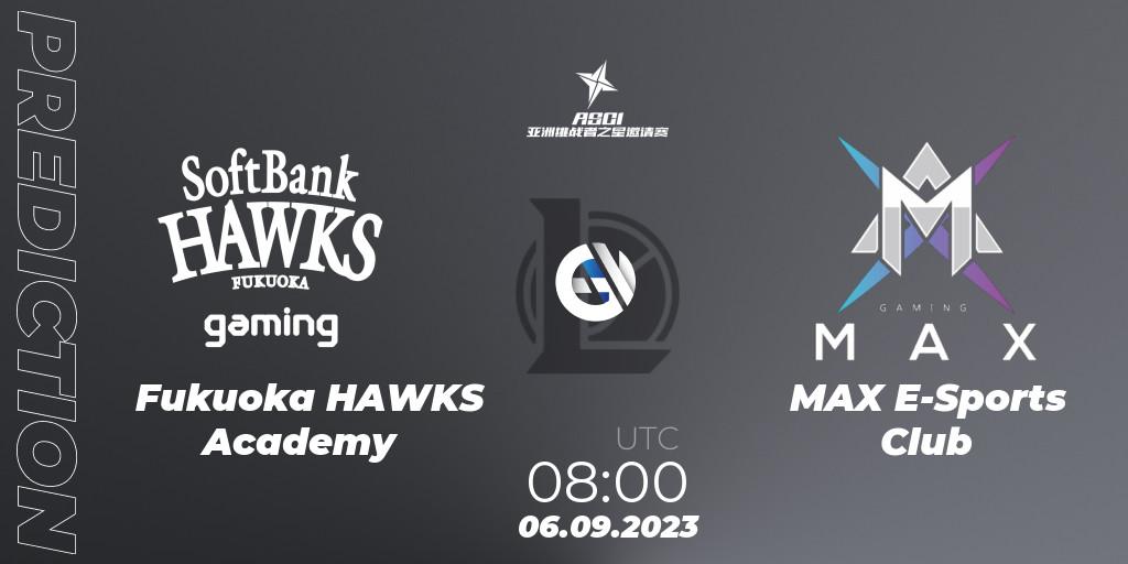 Prognoza Fukuoka HAWKS Academy - MAX E-Sports Club. 06.09.2023 at 08:00, LoL, Asia Star Challengers Invitational 2023