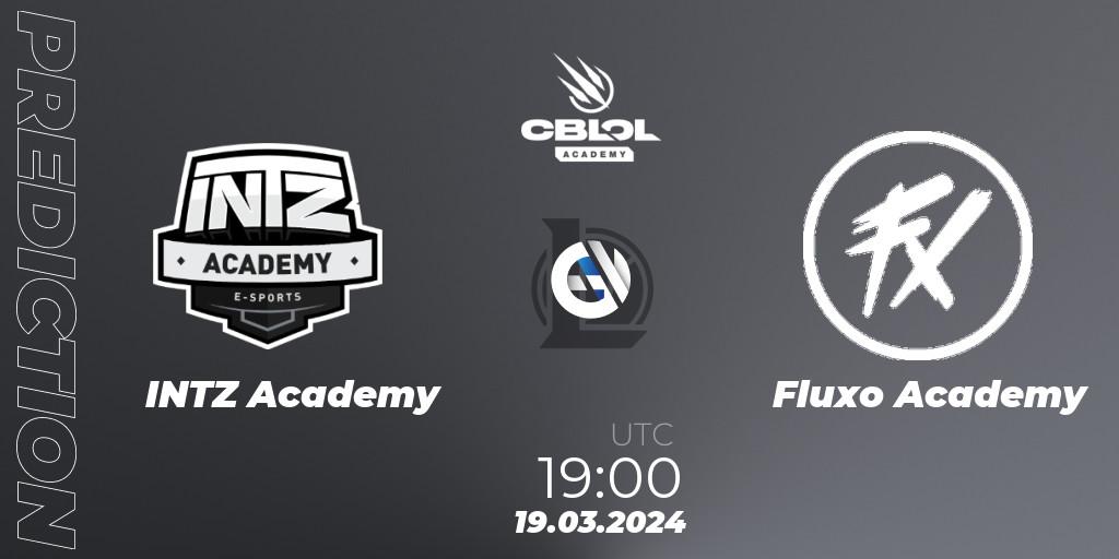 Prognoza INTZ Academy - Fluxo Academy. 19.03.24, LoL, CBLOL Academy Split 1 2024