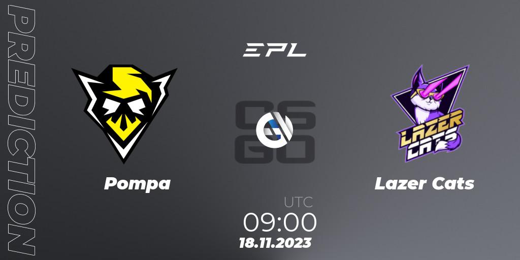 Prognoza Pompa - Lazer Cats. 18.11.2023 at 09:00, Counter-Strike (CS2), European Pro League Season 12: Division 2