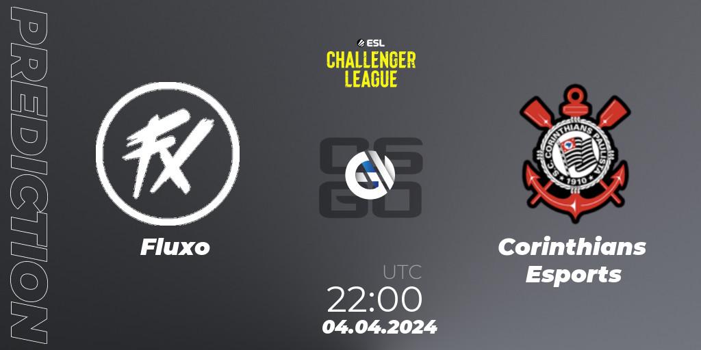 Prognoza Fluxo - Corinthians Esports. 04.04.24, CS2 (CS:GO), ESL Challenger League Season 47: South America