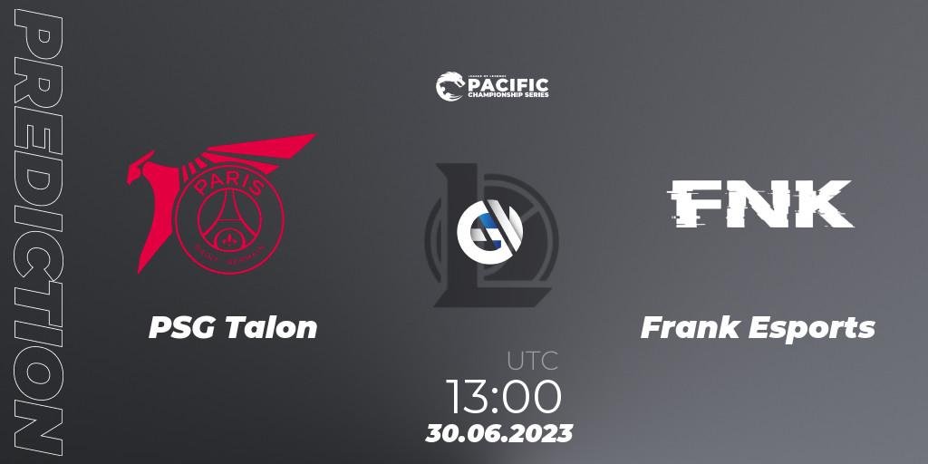 Prognoza PSG Talon - Frank Esports. 30.06.2023 at 13:00, LoL, PACIFIC Championship series Group Stage