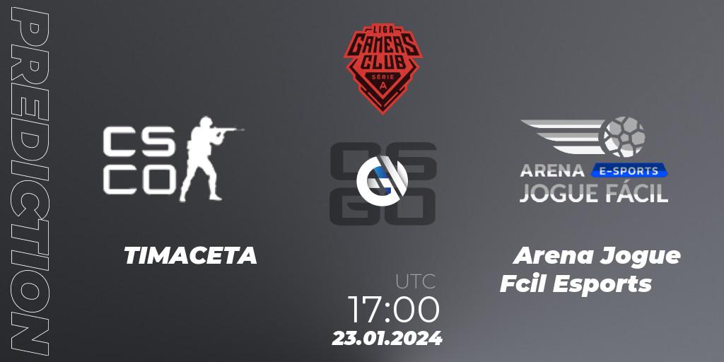 Prognoza TIMACETA - Arena Jogue Fácil Esports. 23.01.2024 at 17:00, Counter-Strike (CS2), Gamers Club Liga Série A: January 2024