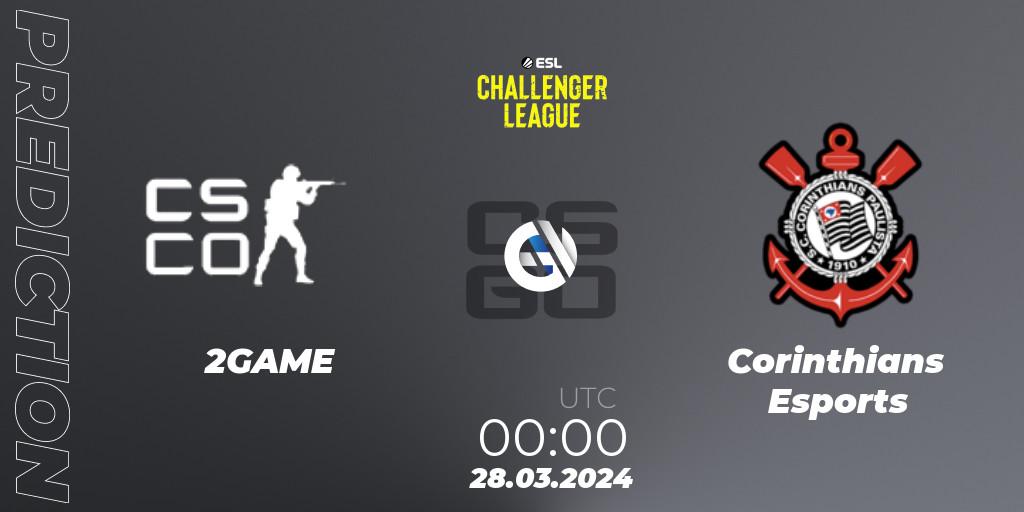 Prognoza 2GAME - Corinthians Esports. 28.03.24, CS2 (CS:GO), ESL Challenger League Season 47: South America