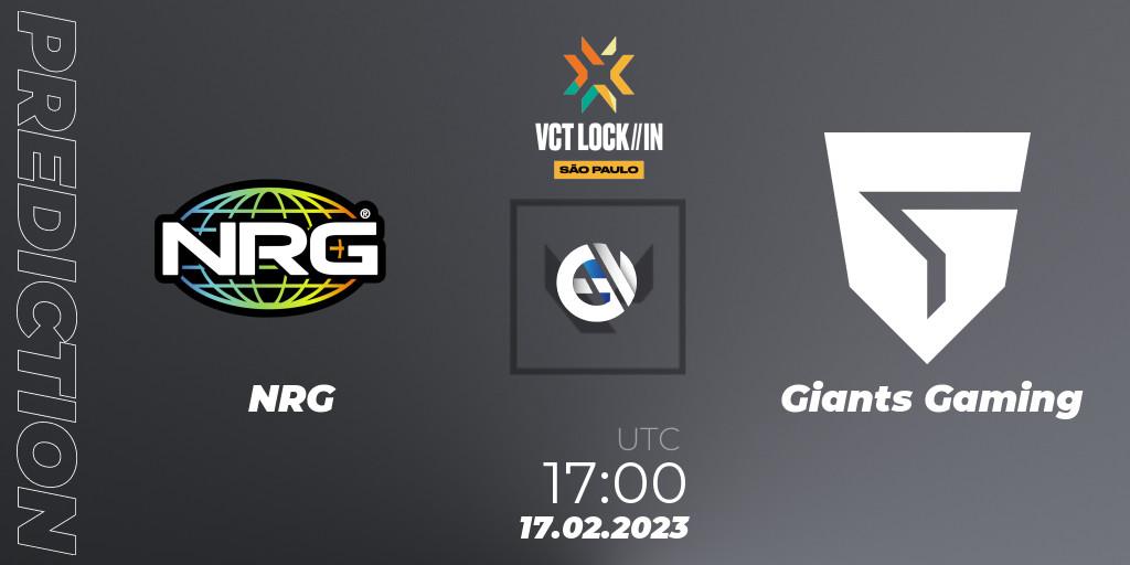 Prognoza NRG - Giants Gaming. 17.02.2023 at 17:00, VALORANT, VALORANT Champions Tour 2023: LOCK//IN São Paulo