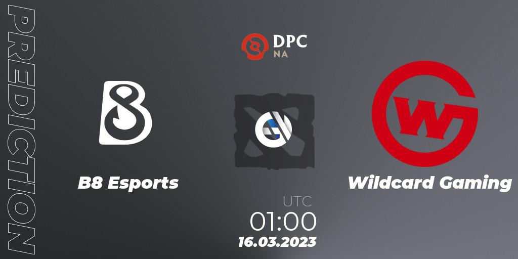 Prognoza B8 Esports - Wildcard Gaming. 16.03.2023 at 02:07, Dota 2, DPC 2023 Tour 2: NA Division I (Upper)